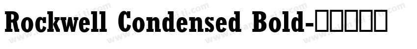 Rockwell Condensed Bold字体转换